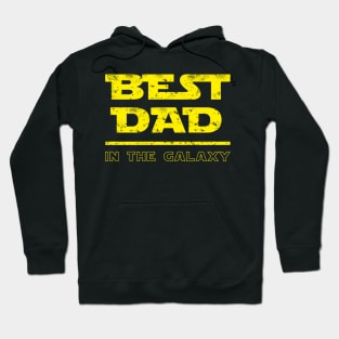 Best Dad in the Galaxy Hoodie